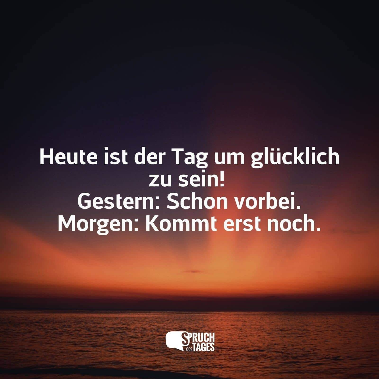 Schöne Sprüche Glücklich Sein zitate über das leben