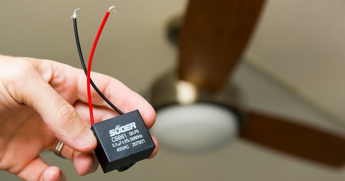 Function Capacitor In Ceiling Fan