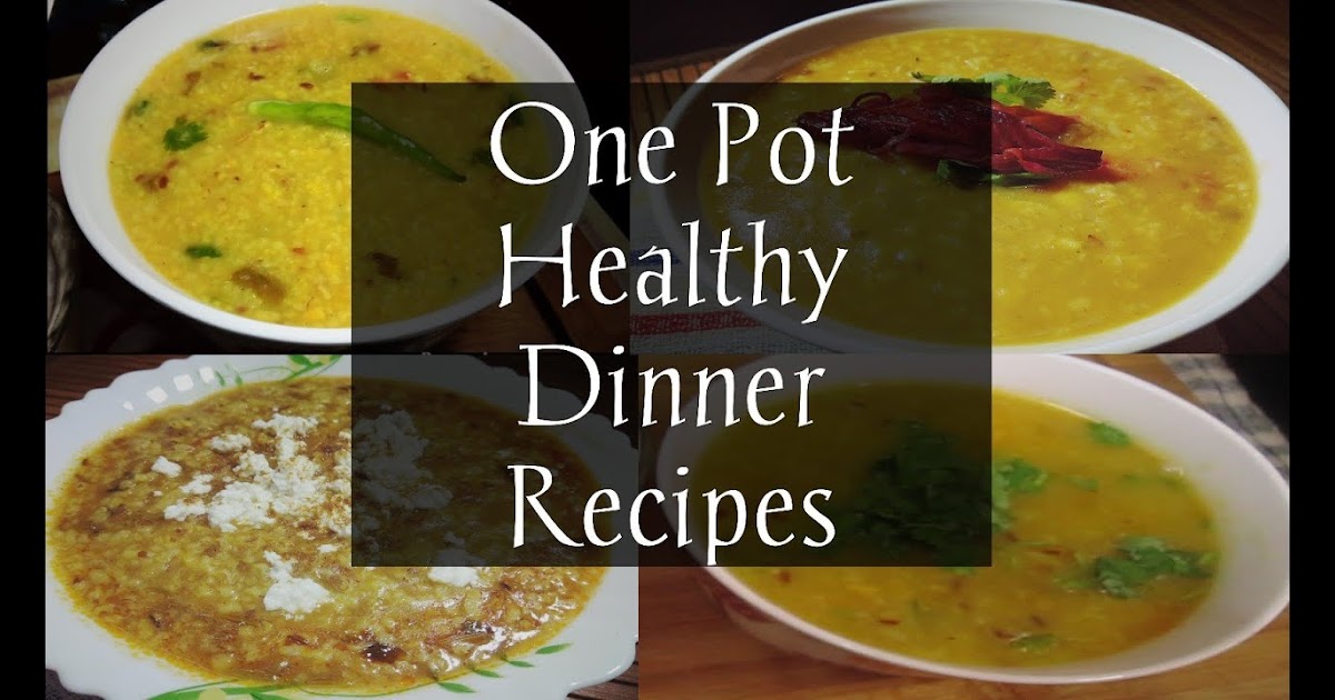 Healthy Dinner Recipes For Weight Loss Vegetarian Indian | Dinner Recipes