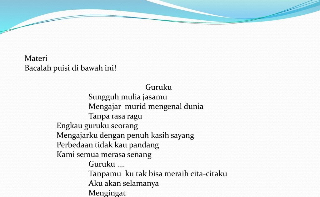 Puisi Cita Citaku Menjadi Guru 3 Bait Pantun Cinta