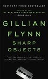 Book: Sharp Objects By Gillian Flynn