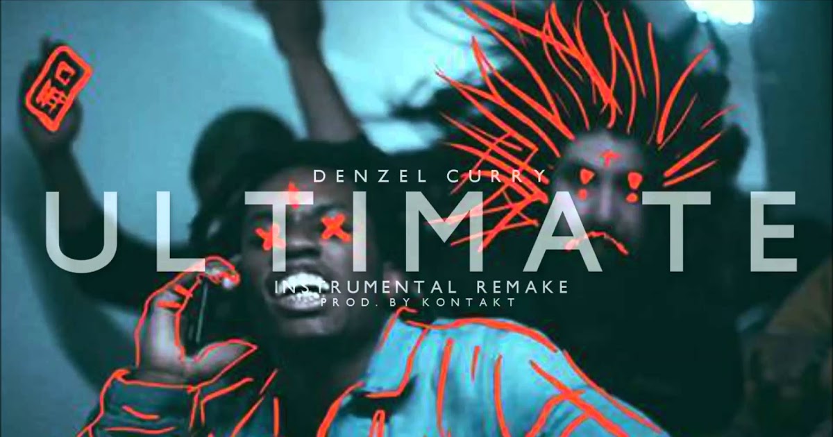 Denzel Curry Ultimate Lyrics - Loganxtz