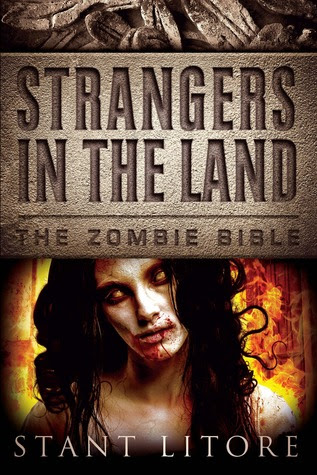 Strangers in the Land (The Zombie Bible)