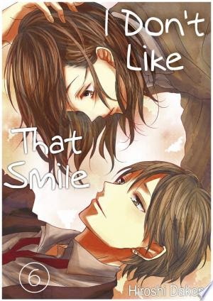 ebook free full: Read and Download I Don't Like That Smile Vol.6 (Love