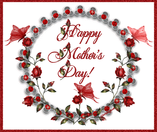 Happy Mother's Day ***MAY 8, 2016 - **Happy Mothering Day March 6, 2016