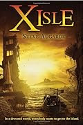 Buy X-Isle (Non-series) by Steve Augarde X-Isle by Steve Augarde