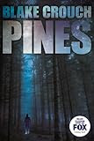Pines (The Wayward Pines Trilogy Book 1)