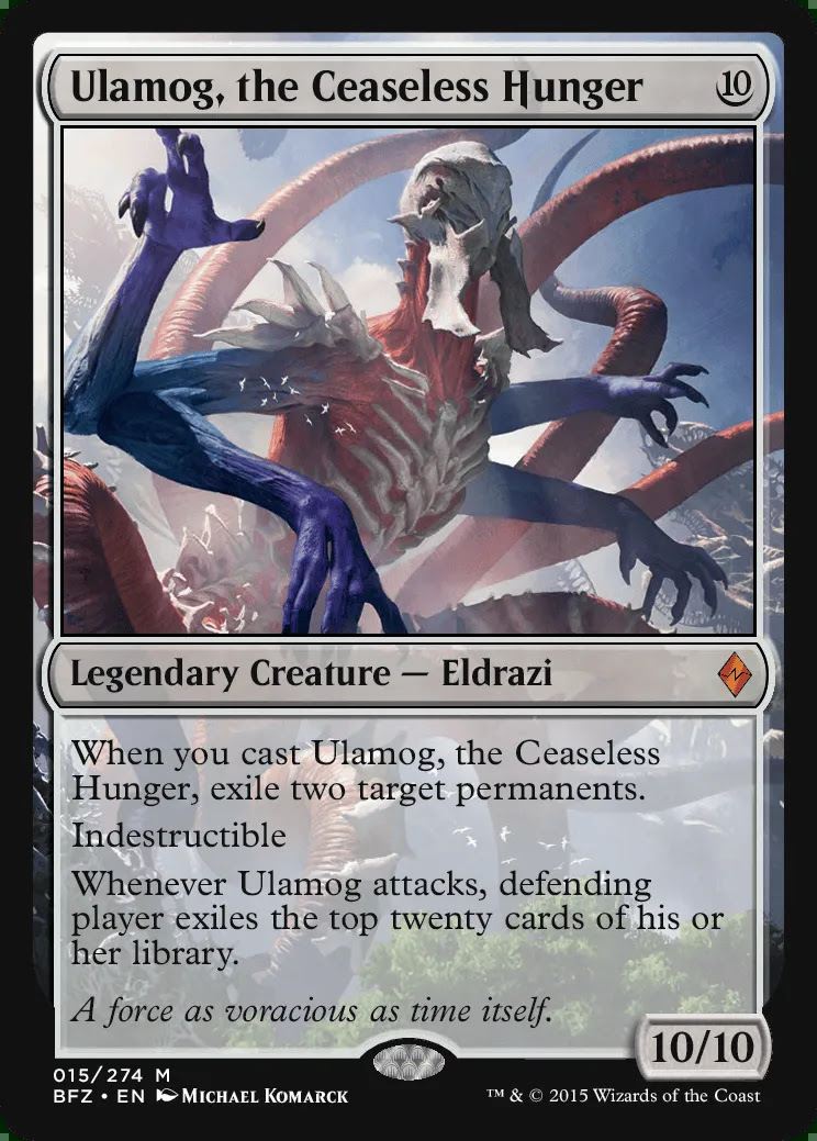 Ulamog, the Ceaseless Hunger