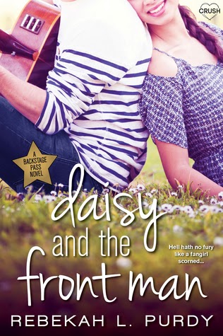 Brittany S Book Rambles Daisy And The Front Man Backstage Pass 3 By Rebekah L Purdy Arc Review