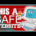 How to Check if a Website OR URL is Safe or Not?