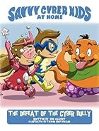 The Savvy Cyber Kids At Home: The Family…