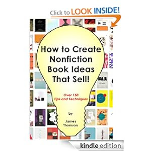 How to Create Nonfiction Book Ideas That Sell