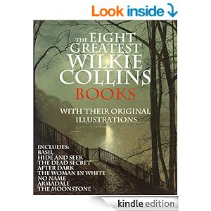 THE EIGHT GREATEST WILKIE COLLINS BOOKS COLLECTION