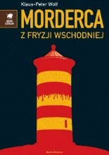 Okładka książki Morderca z Fryzji Wschodniej