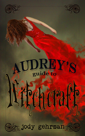 Audrey's Guide to Witchcraft (Audrey's Guides, #1)