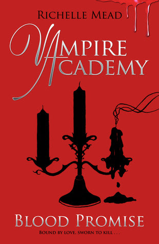 Blood Promise (Vampire Academy, #4)