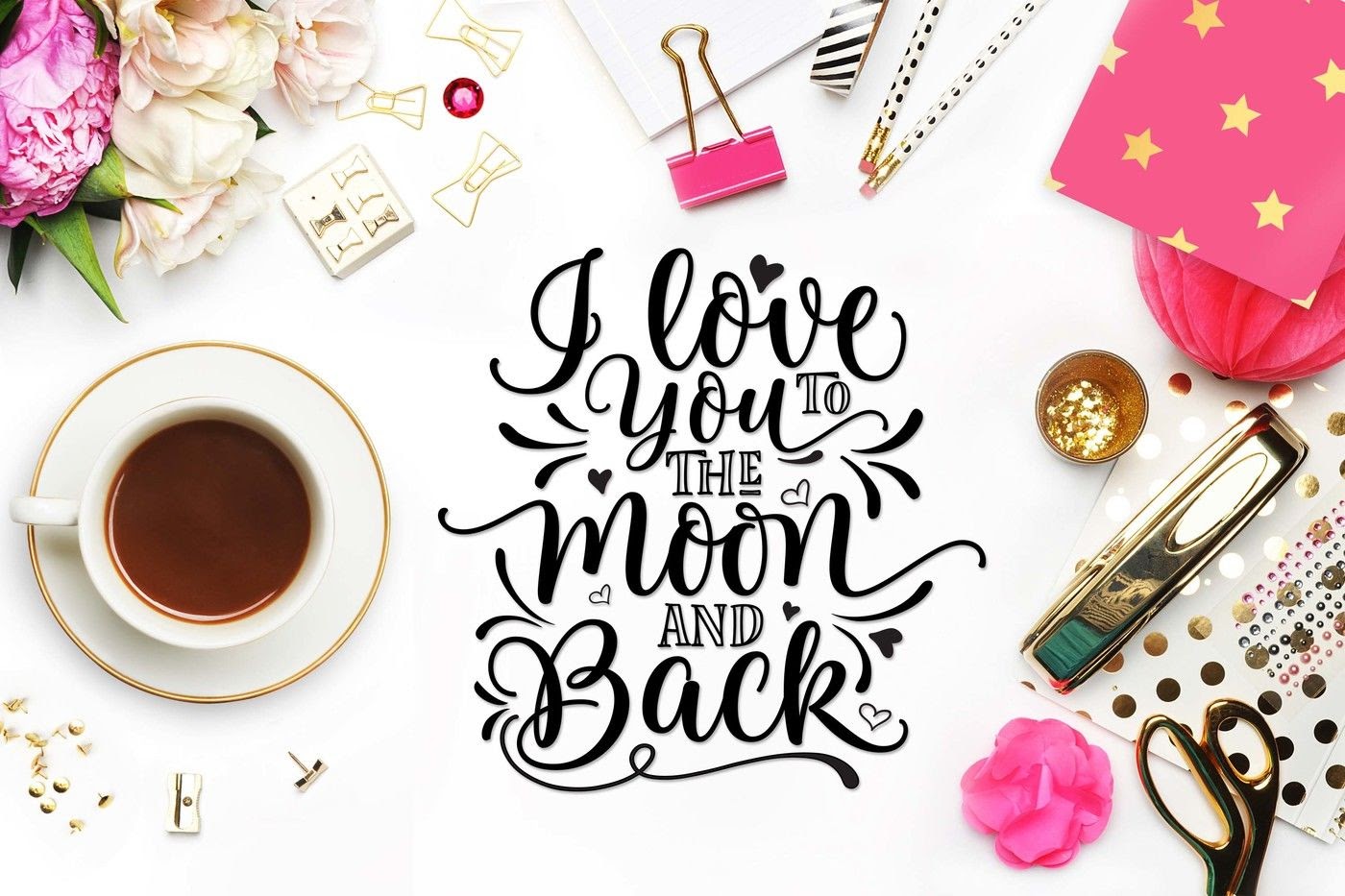 138 Svg Love You To The Moon And Back Svg Png Eps Dxf File