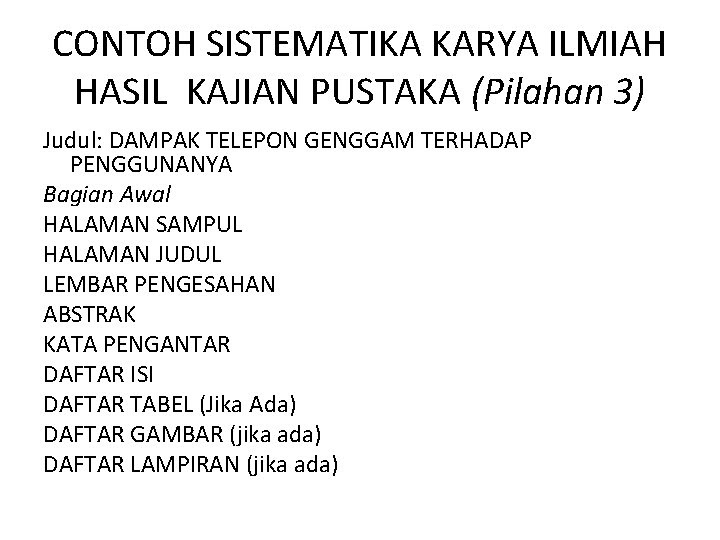 Contoh Objektif Kajian Tesis / Contoh Skripsi Identifikasi Masalah