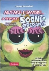 Aiutare I Bambini... a Seguire Sogni e Speranze
