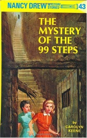 The Mystery of the 99 Steps (Nancy Drew, #43)