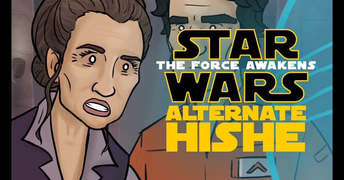 Star Wars: The Force Awakens gets a new alternate How It Should Have Ended.