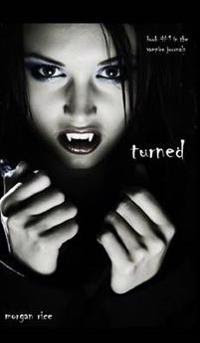 Turned (Book #1 in the Vampire Journals)                                                                                                              