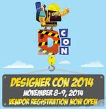 Designer Con 2014 registration... NOW OPEN!