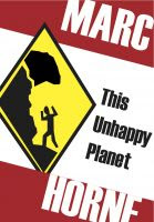 This Unhappy Planet