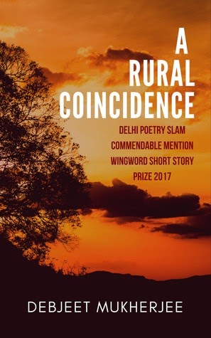 Review- A Rural Coincidence By Debjeet Mukherjee