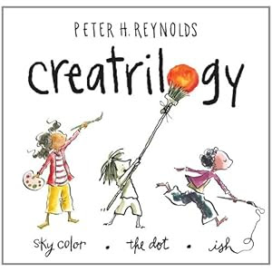 Peter Reynolds Creatrilogy Box Set (Dot, Ish, Sky Color)