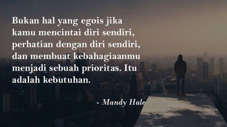 Kata Bijak Motivasi Kehidupan Diri Sendiri KATAKU