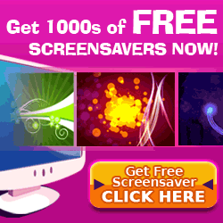 Get 1000's of FREE Screensavers Now!
