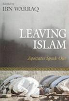 Leaving Islam by Ibn Warraq
