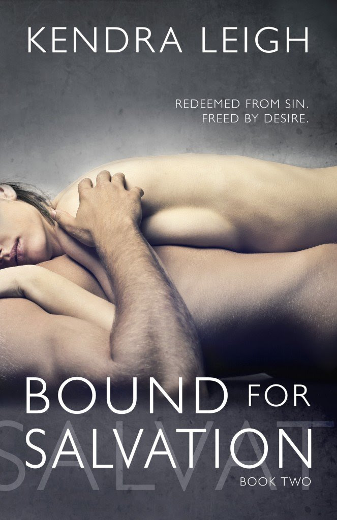 Cover of Bound for Salvation, Book 2 of the Bound Trilogy by Kendra
Leigh
