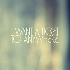 Anywhere But Here.