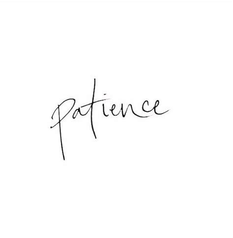Patience Pictures, Photos, and Images for Facebook, Tumblr Patience Pictures, Photos, and Images for Facebook, Tumblr