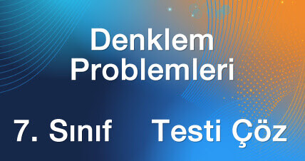 Matematik Bankası 7. Sınıf Denklem Problemleri - athif