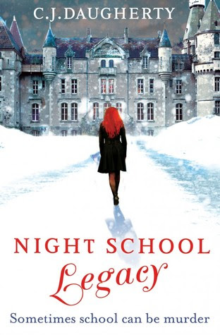 Legacy (Night School, #2)