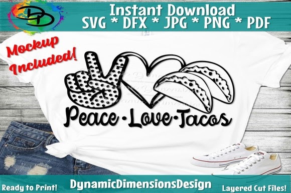 Free Peace Love Tacos SVG, PNG, EPS DXF File
