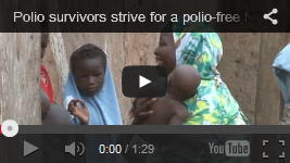 Video of the week Video of the week: Polio survivors strive for a polio-free Nigeria