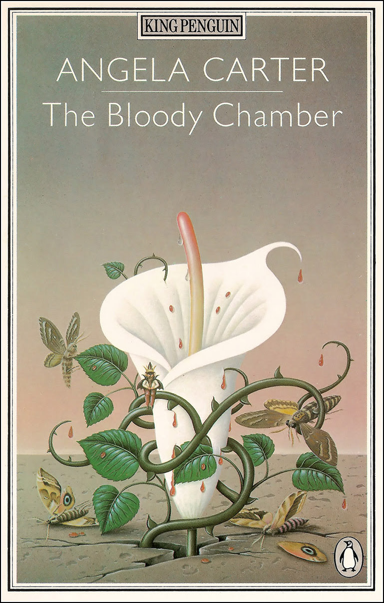 Angela Carter. The Bloody Chamber