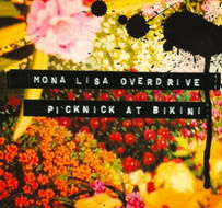 Mona Lisa Overdrive – 'Picknick At Bikini'