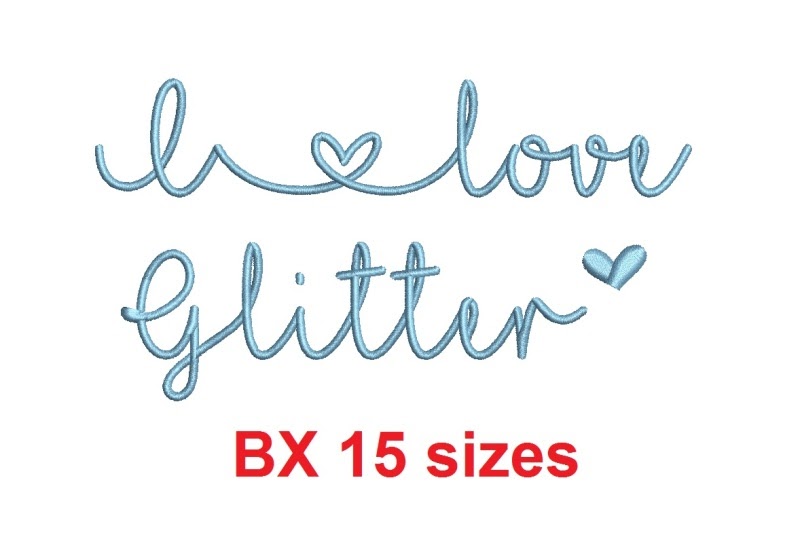 Free I Love Glitter Bx Embroidery Font (Mha) Crafter File