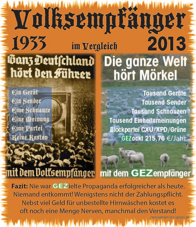 Volksempfaenger GEZ Propaganda Zwangsabgabe Vergleich 30er 2013