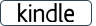 Kindle 3 Kindle 3