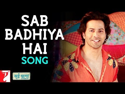 Sab Badhiya Hai Lyrics Translation | Sui Dhaaga