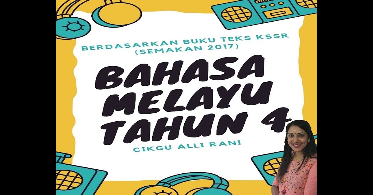 Buku Teks Tahun 4 Bahasa Melayu  malakowe