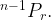 ^{n - 1}{P_r}. ^{n - 1}{P_r}.