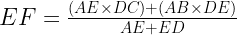 EF = \frac{(AE \times DC) + (AB \times DE)}{AE + ED} EF = \frac{(AE \times DC) + (AB \times DE)}{AE + ED}