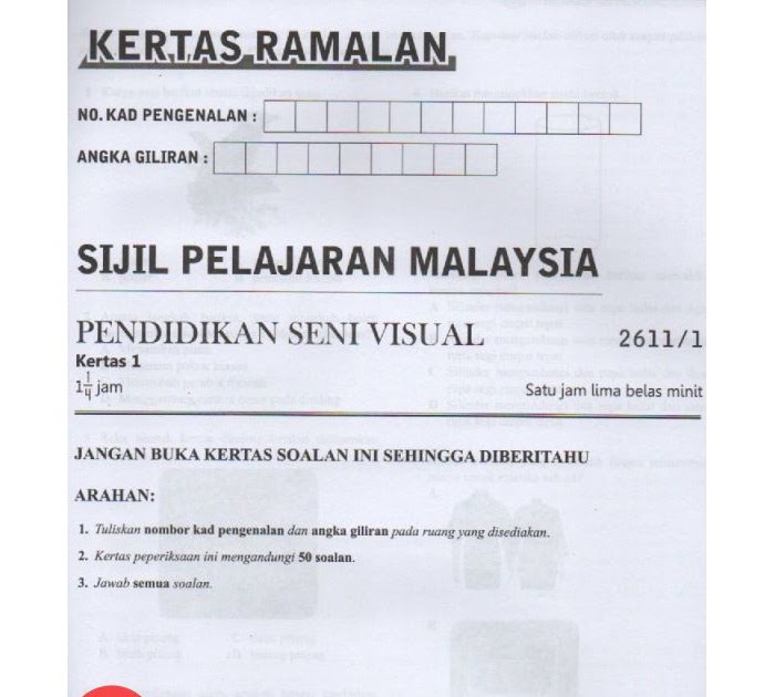 Soalan Pendidikan Seni Visual Spm 2019 Kertas 2  Kunci Ujian